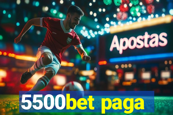 5500bet paga